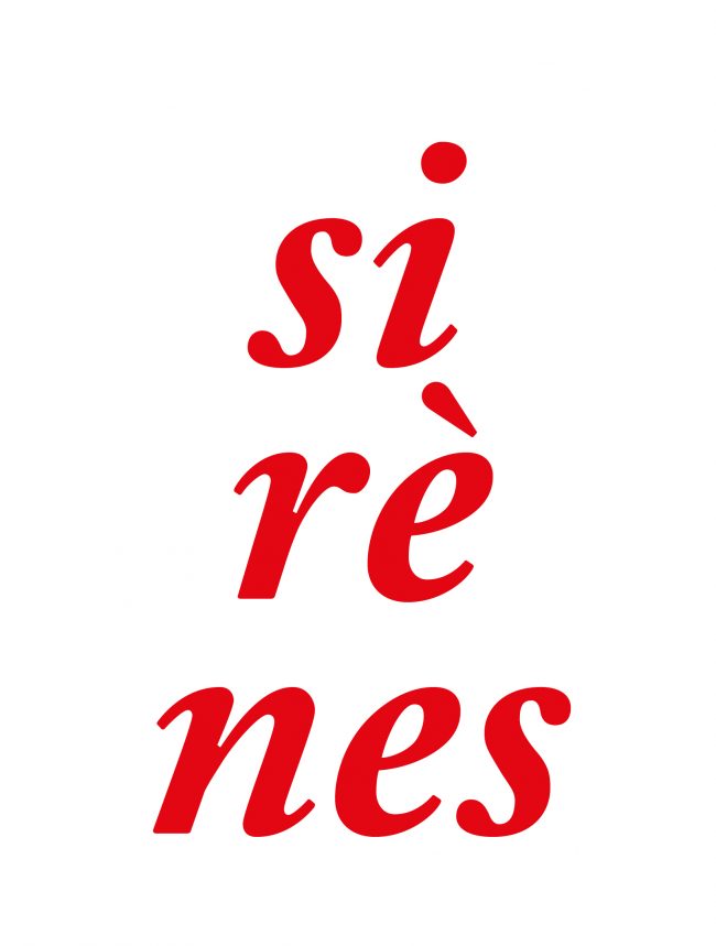 Let’s be a Sirène !